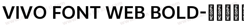 VIVO FONT WEB BOLD字体转换